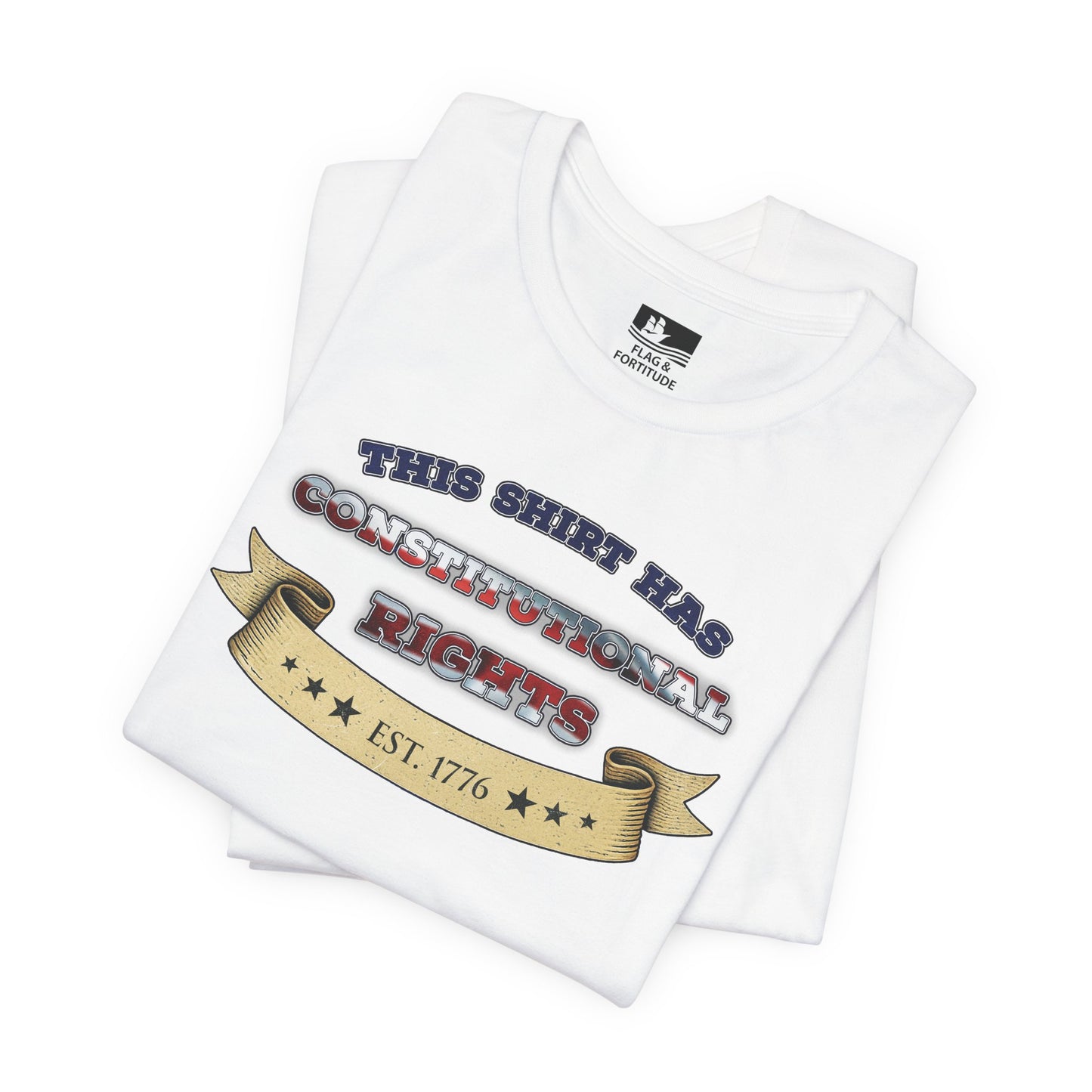 “This Shirt Has Constitutional Rights” – Short Sleeve Tee