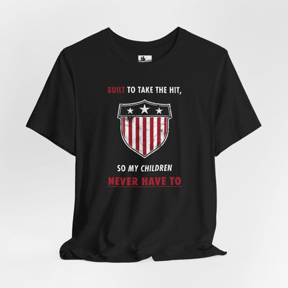 Built To Take The Hit – Short Sleeve Tee