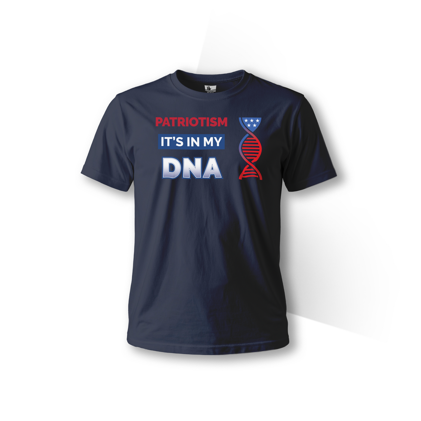 Patriotism: It's In My DNA – Short Sleeve Tee