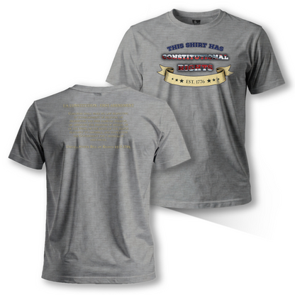 “This Shirt Has Constitutional Rights” – Short Sleeve Tee