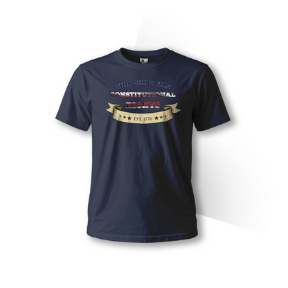 “This Shirt Has Constitutional Rights” – Short Sleeve Tee